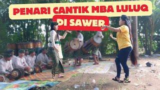 Gendang Beleq Live Di Sawer Mba si Baju Kuning Duet Bareng Mba Luluq