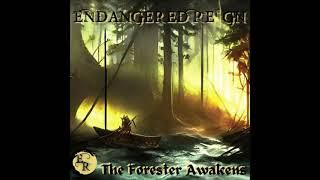 Endangered Reign - The Forester Awakens {Full Album}