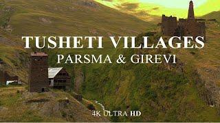 Villages of Tusheti - Georgia  Parsma and Girevi