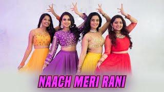 Naach Meri Rani Nora Fatehi  Guru Randhawa  Team Naach Choreography