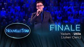 FINALE - YADAM -  Utile Julien Clerc - Nouvelle Star 2017