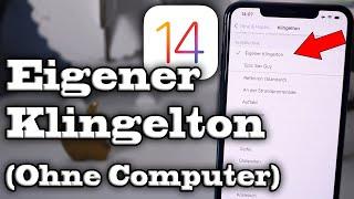 Jedes Lied als iPhone Klingelton verwenden  iOS 14 - Eigenen Klingelton auf dem iPhone erstellen