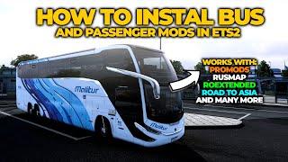 How to Install Bus Mod & Passengers in ETS2 1.48  it works with Promods Rusmap Roextended &others