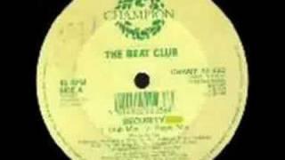 The Beat Club - Security Club Mix