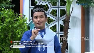 FULL  Adab Adab Taubat Dalam Islam  ISLAM ITU INDAH 131222