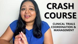 ULTIMATE Crash Course on Clinical Trial Coordination & Research  for Interview Prep In 80 Mins