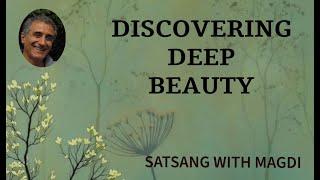 Discovering Deep Beauty. The Dance of Shiva #nonduality #beauty