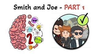 Brain Test 2 Smith and Joe - PART 1 walkthrough