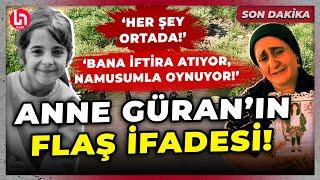 SON DAKİKA Türkiye bu duruşmaya kitlendi Narinin annesi Yüksel Güranın ifadesinde şok detaylar