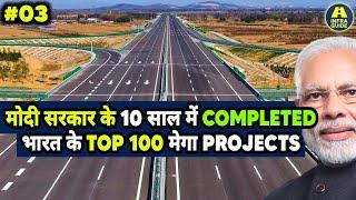 INDIAS TOP 100 MEGA-PROJECTS COMPLETED BY MODI GOVERNMENT   EP-03