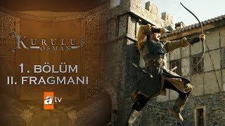 Kuruluş Osman 1. Bölüm 2. Fragmanı