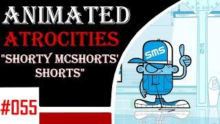 Animated Atrocities 055  Shorty McShorts Shorts