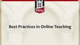 Best Practices in Online Teaching