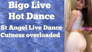 St Angel Bigo Hot Dance Live video