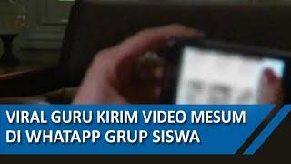 Viral Guru SD Kirim Video Mesum ke Grup WA Kelasnya Saat Belajar Daring