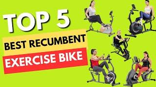 Best Recumbent Exercise Bike  Top 5 Recumbent Exercise Bikes