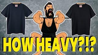 Worlds HEAVIEST T-Shirt