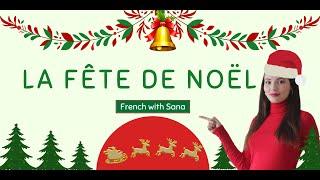 French for beginners  La fête de Noël Niveau A1 A2 #frenchwithsana #learnfrench #joyeuxnoël