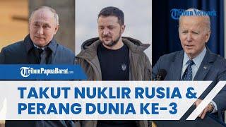 Takut Perang Dunia ke-3 Biden Was-was Diancam Putin Lepas Tangan usai Restui Ukraina Serang Rusia