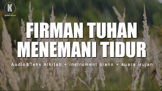 Dengarkan Audio Alkitab  Ini Sepanjang Malam  Audio Alkitab + instrument + Suara Hujan