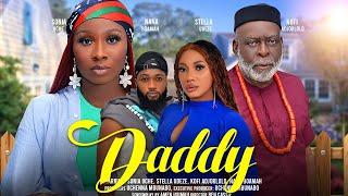 DADDY - SONIA UCHE STELLA UDEZE KOFI ADJORLOLO NANA BOAMAH latest 2024 nigerian movies