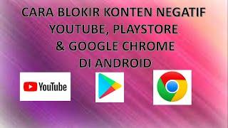 Cara Blokir Konten Negatif di Android