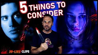 I Know What You Did Last Summer 2024....5 Things to Consider