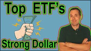 Good ETFs with a Strong Dollar