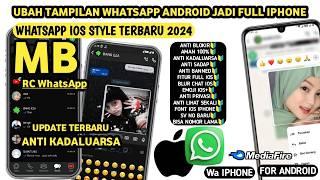 Mb Whatsapp Ios Terbaru 2024  Wa Iphone Terbaru 2024  Wa Ios Terbaru 2024Anti Kadaluarsa