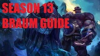 Season 13 Braum Guide