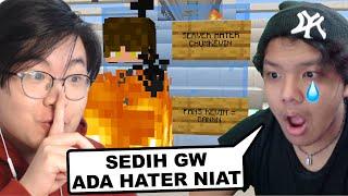 Gw Diam Diam Bikin Server HATERS Temen Gw di Minecraft.... Sampe Sedih