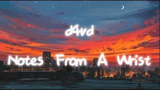 d4vd - Notes From A Wrist Lyrics