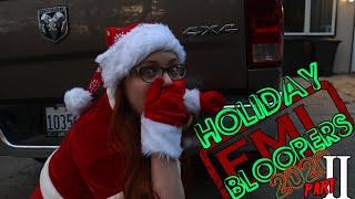 FML Holiday Episodes 2020 Bloopers and Outtakes PART 2