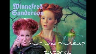 Winnefred Sanderson Hair and Makeup Tutorial