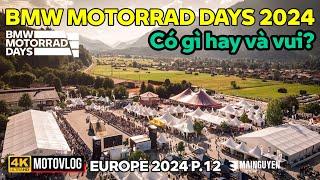 BMW MOTORRAD DAYS 2024 Ở GARMISCH ĐỨC Ó GÌ VUI VÀ HAY? NGÀY HỘI TOÀN CẦU BMW MÔ TÔ  CHÂU ÂU P12