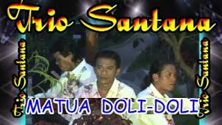 Trio Santana - Matua Doli - Doli  Official Music Video 