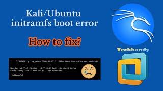 Fix Initramfs Problem  Kali Linux