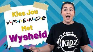 Object Lesson  Kies jou vriende met wysheid  FHKidz  31 Oktober 2021