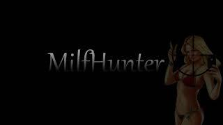 MilfHunter - BitchAssPussy Official Audio