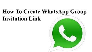 How To Create Whatsapp Group Invite Link