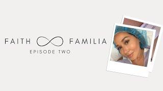 Faith and Familia Episode Two