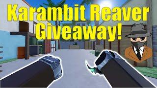 Reaver Karambit Giveaway