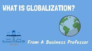 New what is globalization? 4 drivers of globalization   International Business