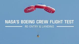 NASAs Boeing Crew Flight Test Re-entry and Landing