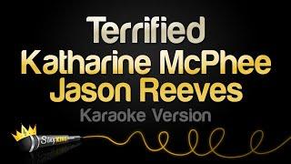 Katharine McPhee Jason Reeves - Terrified Karaoke Version