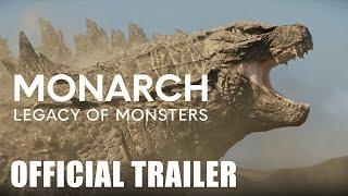 Monarch Legacy of Monsters — Official Trailer