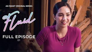 Fluid Full Episode 1 with English Subtitle  iWant Original Series