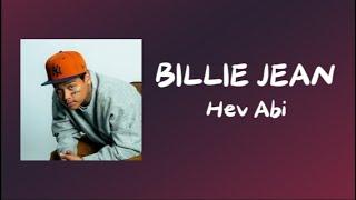 Hev Abi -  Unreleased  Billie Jean