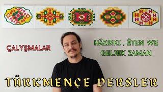 Turkmen Lessons - Part 5 Pronouns Present Past and Future tenses