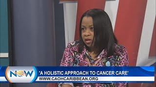 A Holistic Approach To Cancer Care